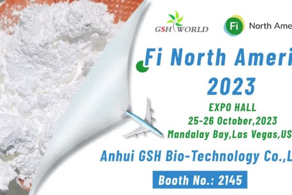 October Exhibition GSH Biotech invites you to participate in the North American Food Ingredients Exhibition October Exhibition|GSH Biotech invites you to participate in the North American Food Ingredients Exhibition